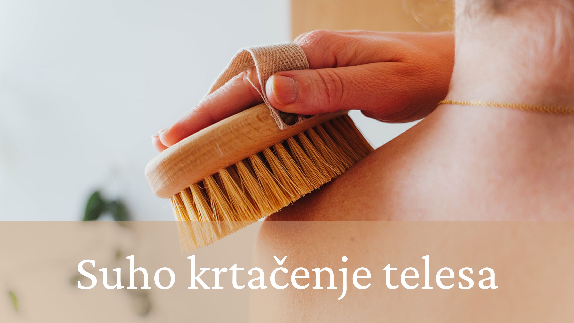 Suho krtačenje telesa